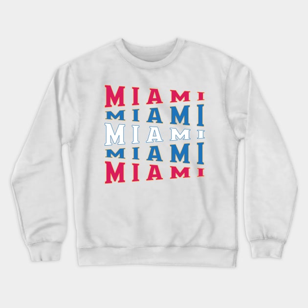 TEXT ART USA MIAMI Crewneck Sweatshirt by LAVA-ROMA-NOVA